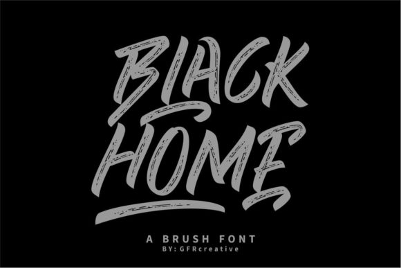 Black Home Font: A Versatile Brushed Display Typeface for Modern Design