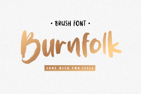 Burnfolk: Elevating Design with a Neat Brushed Display Font