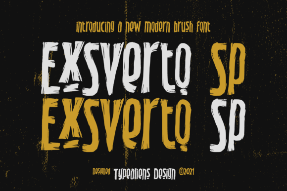Exsverto Sp: Evaluating a Brushed Display Font for Modern Design