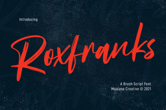 Roxfranks: The Brushed Font for Modern Design
