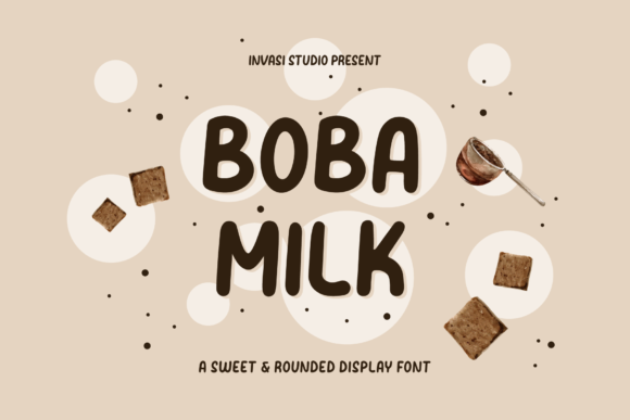 Why Boba Milk Is the Sweet, Paint-Brushed Display Font Your Designs Have Been Missing